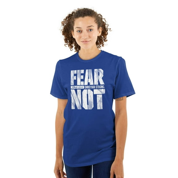 Christian Fear Not Psalm Scripture Men's Graphic T Shirt Tees Brisco Brands S