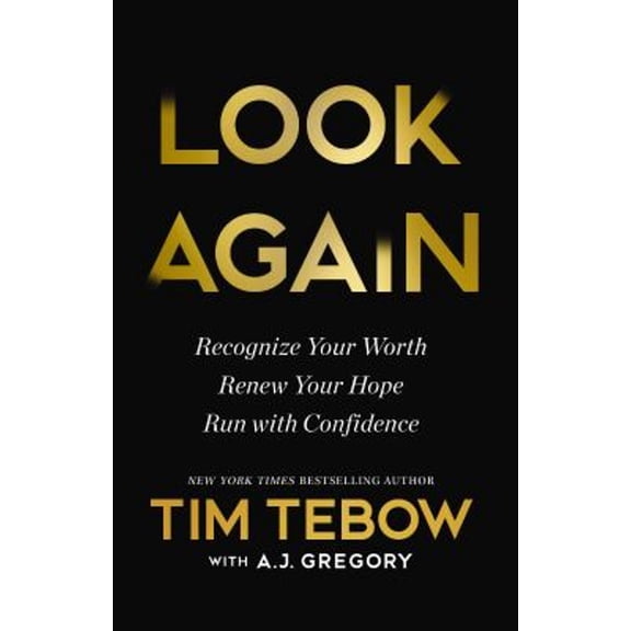 Pre-Owned Look Again: Recognize Your Worth. Renew Your Hope. Run with Confidence. - The Perfect Christian New Year's Resolution Gift (Hardcover) 1400254205 9781400254200