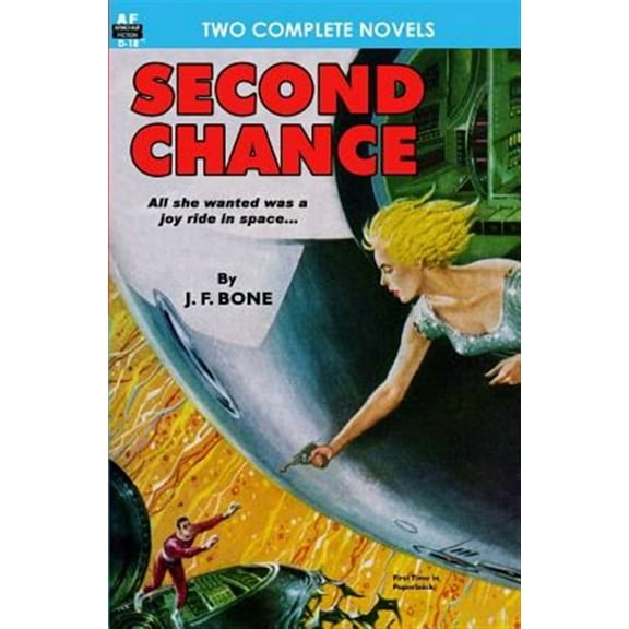 Second Chance & Mission to a Distant Star (Paperback)