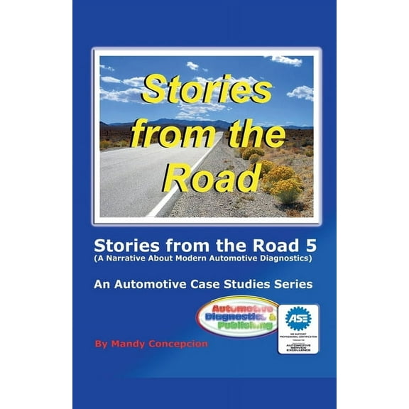 An Automotive Case Studies Stories from the Road 5, (Paperback)