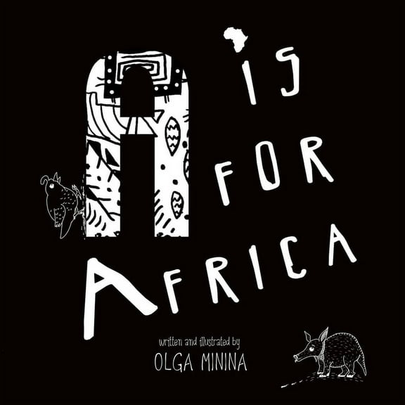 Continents ABC: A Is for Africa: ABC Book (Paperback)