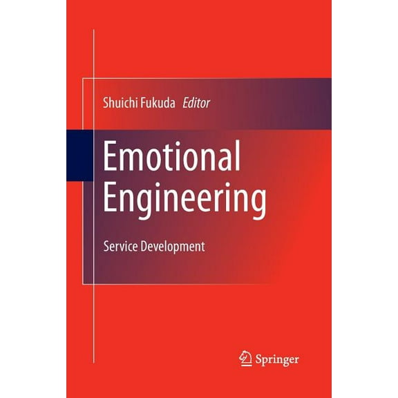 Emotional Engineering: Service Development, (Paperback)