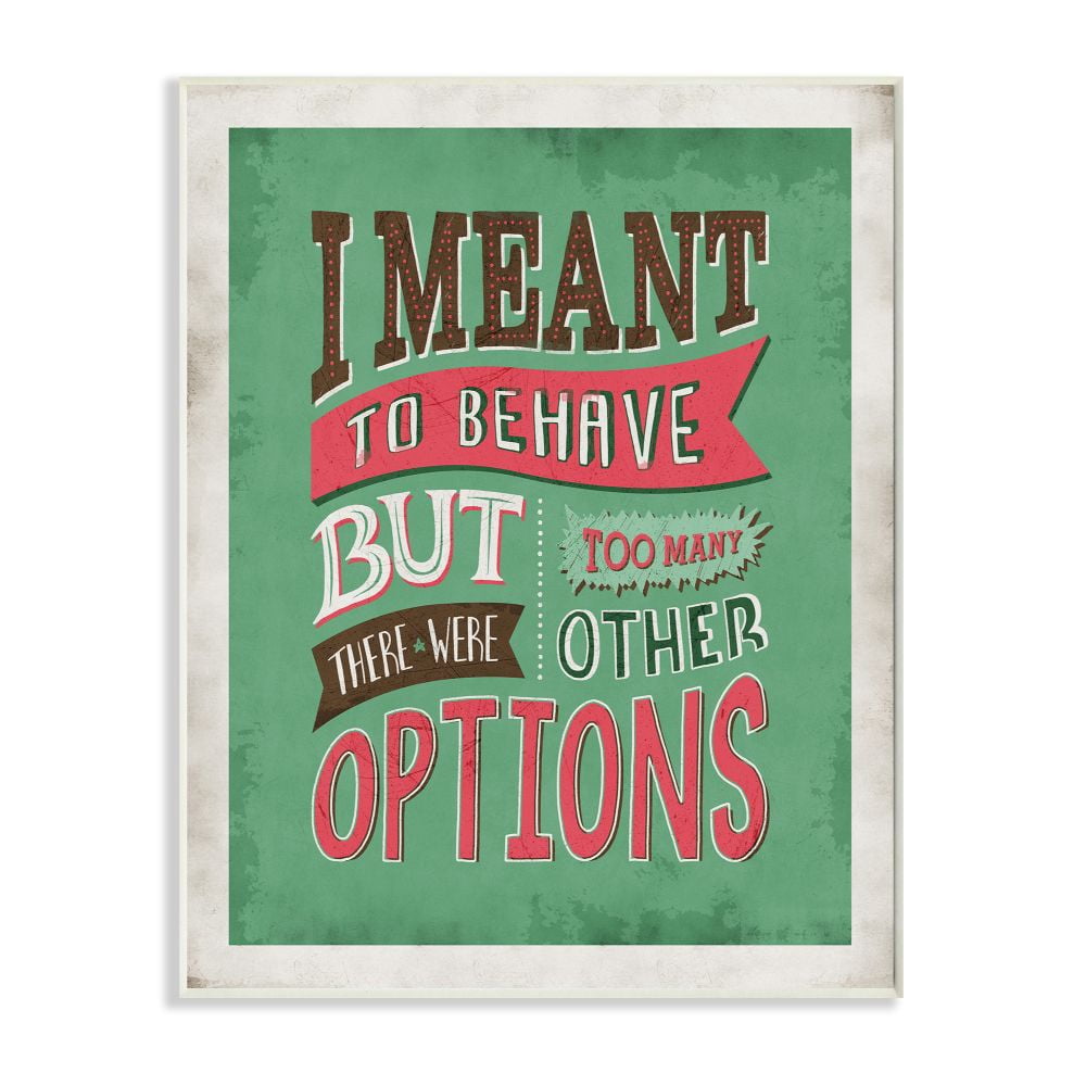 Stupell Industries Too Many Options Funny Word Red Green Design Wall Plaque by Ester Kay
