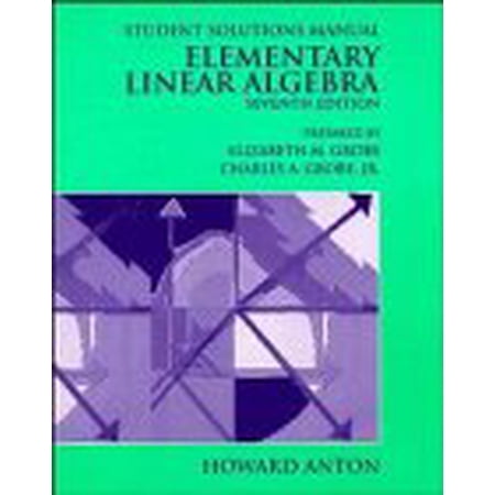 Pre-Owned Elementary Linear Algebra Student Solutions Manual (Paperback) 0471306223 9780471306221