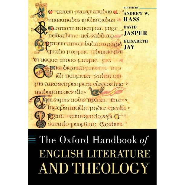 Oxford Handbooks The Oxford Handbook of English Literature and