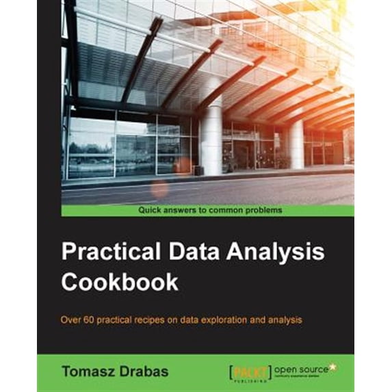 Pre-Owned Practical Data Analysis Cookbook (Paperback)
