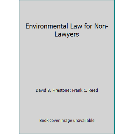 Environmental Law for Non-Lawyers, Used [Hardcover]