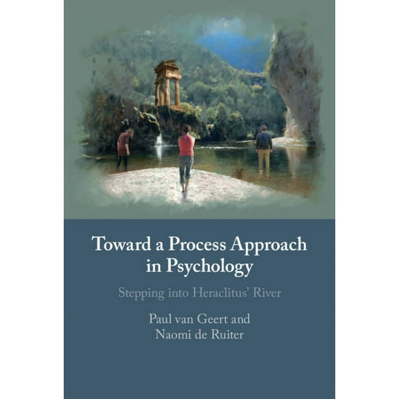 Toward a Process Approach in Psychology, (Hardcover)