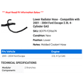 thumbnail image 2 of Lower Radiator Hose - Compatible with 2001 - 2004 Ford Escape 2.0L 4-Cylinder GAS 2002 2003, 2 of 2