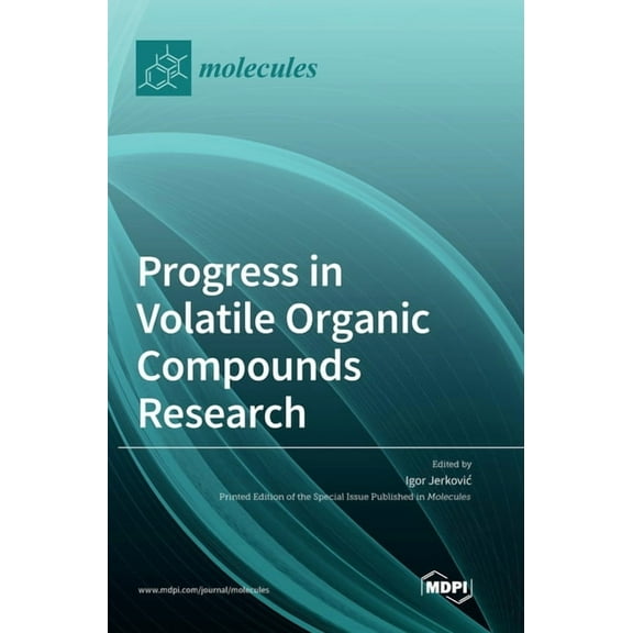 Progress in Volatile Organic Compounds Research, (Hardcover)