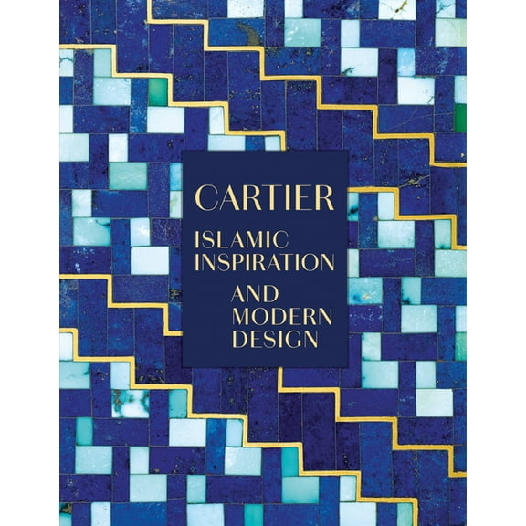 Cartier: Islamic Inspiration and Modern Design (Hardcover)