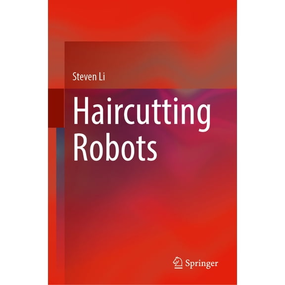 Haircutting Robots, (Hardcover)