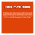 thumbnail image 4 of Boneless Valentina Bachoco 700g, 4 of 7