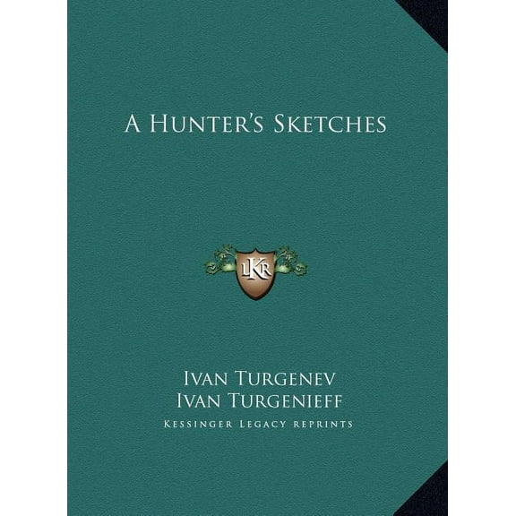 A Hunter's Sketches, (Hardcover)