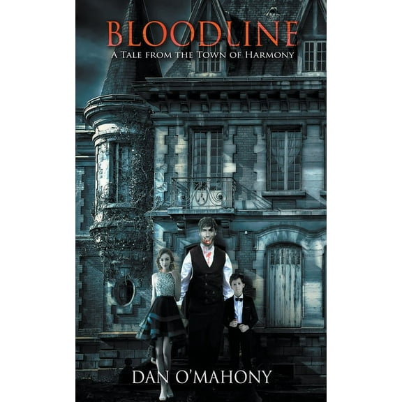 Growing Up Supernatural Bloodline: A Tale from the Town of Harmony, Book 3, (Paperback)
