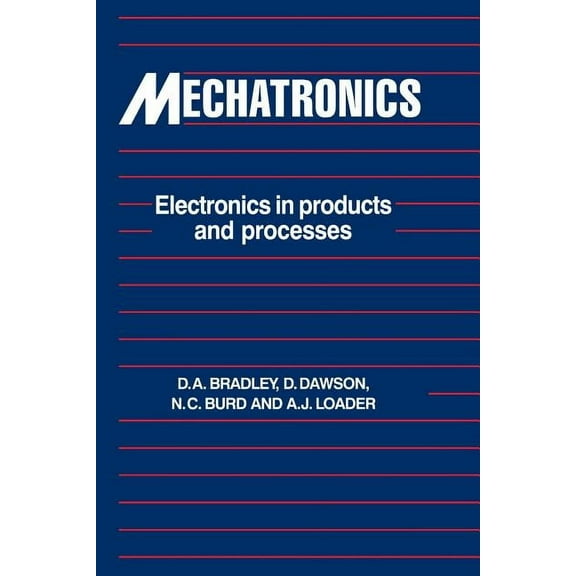 Mechatronics: Electronics in Products and Processes, (Paperback)