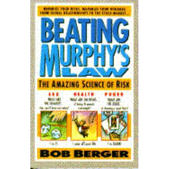 Pre-Owned Beating Murphy's Law (Paperback) 0385313179 9780385313179