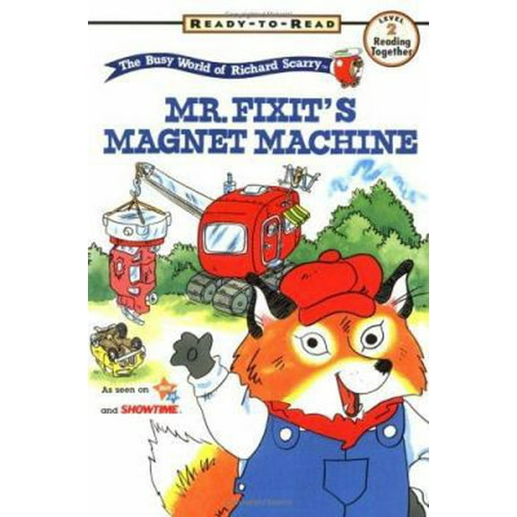 Pre-Owned Mr Fixits Magnet Machine Richard Scarry Ready to Read Books (Paperback) 0689816243 9780689816246