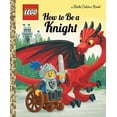 thumbnail image 1 of Pre-Owned How to Be a Knight (Lego) (Hardcover) 0593381823 9780593381823, 1 of 1