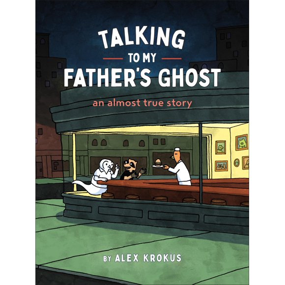 Libro Chronicle Books – Hablando con el fantasma de mi padre