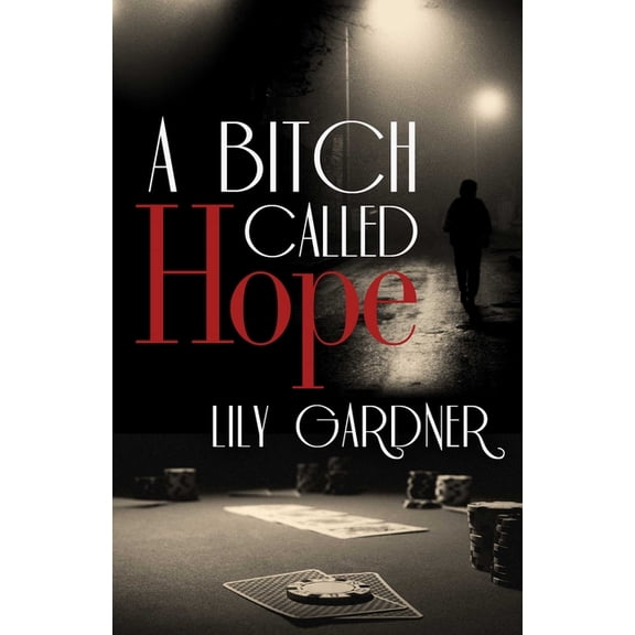 A Bitch Called Hope, (Paperback)
