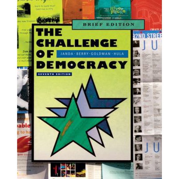 Pre-Owned The Challenge of Democracy: American Government in a Global World, Brief Edition (Paperback) 0547216319 9780547216317