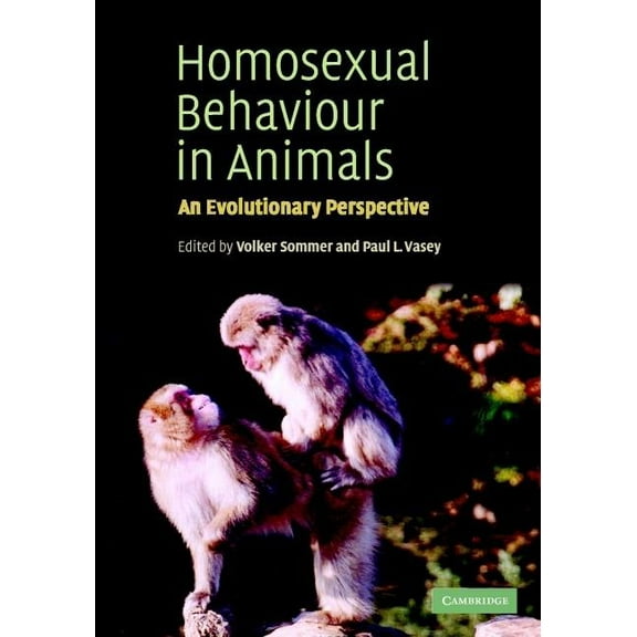 Homosexual Behaviour in Animals, (Hardcover)