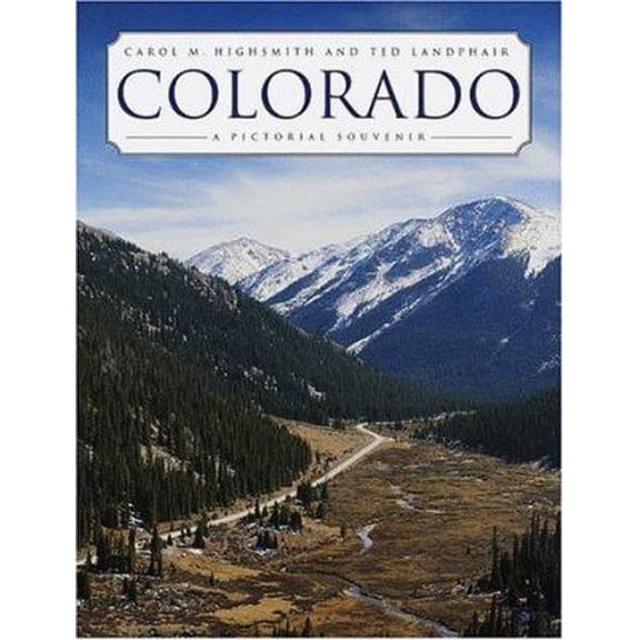 Pre-Owned Colorado: A Pictorial Souvenir (Hardcover) 0517187590 9780517187593