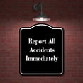 thumbnail image 2 of Report All Accidents Immediately BLACK Aluminum Composite Sign 15''x18'', 2 of 9
