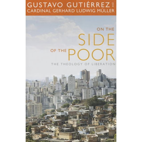 On the Side of the Poor: The Theology of Liberation, (Paperback)