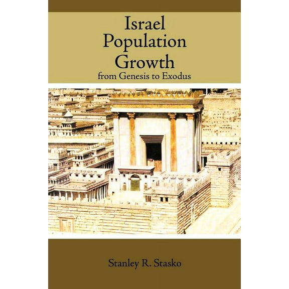 Israel Population Growth : From Genesis to Exodus