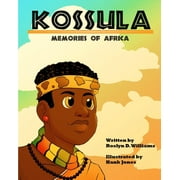 Kossula: Memories of Africa (Paperback)