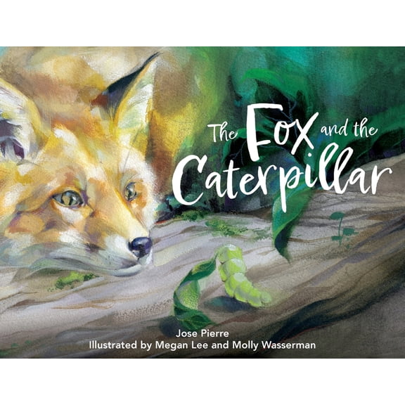 The Fox and the Caterpillar, (Paperback)