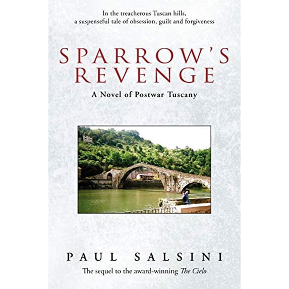 Pre-Owned Sparrow's Revenge: A Novel of Postwar Tuscany (Paperback) 0595522394 9780595522392