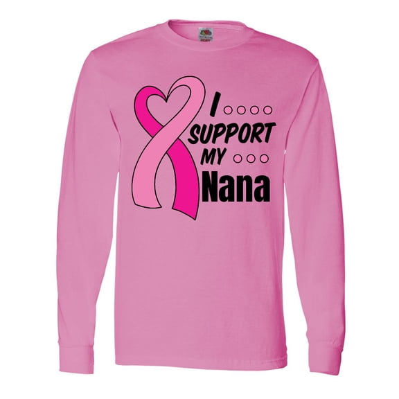 Inktastic Breast Cancer Awareness I Support My Nana with Pink Ribbon Long Sleeve T-Shirt
