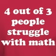 thumbnail image 3 of CafePress - 4 Out Of 3 People Struggle With Math T Shirt - Men's Classic Graphic Cotton T-Shirt, 3 of 4