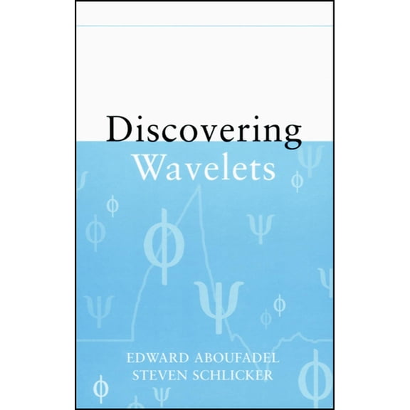 Discovering Wavelets, (Hardcover)