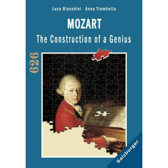 Mozart The Construction of a Genius, (Paperback)