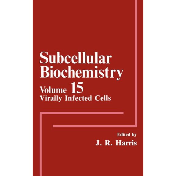 Subcellular Biochemistry Virally Infected Cells, Book 15, (Hardcover)