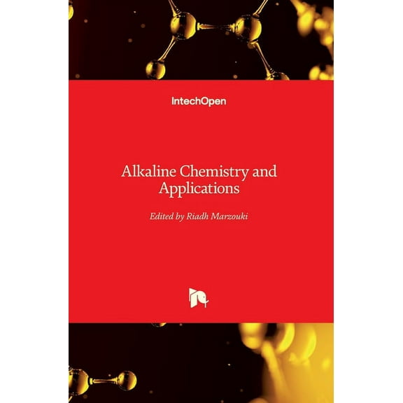 Alkaline Chemistry and Applications (Hardcover)