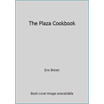 thumbnail image 1 of Pre-Owned The Plaza Cookbook (Hardcover) 013684555X 9780136845553, 1 of 1