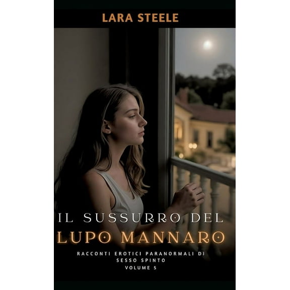 Il Sussurro del Lupo Mannaro (Hardcover)