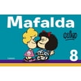 thumbnail image 1 of Pre-Owned Mafalda: Mafalda 8 (Spanish Edition) (Series #8) (Paperback), 1 of 2