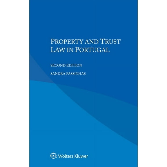 Property and Trust Law in Portugal, (Paperback)
