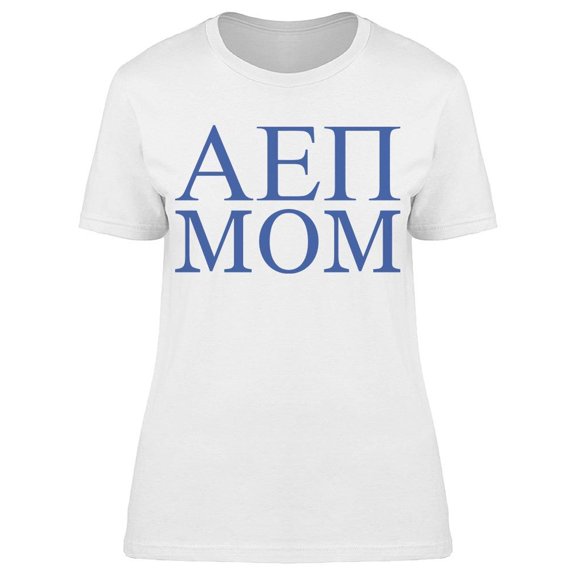Ae Mom Women's T-shirt