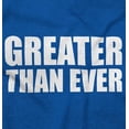 thumbnail image 2 of Greater Than Ever Confident Sarcastic Men's Graphic T Shirt Tees Brisco Brands S, 2 of 6