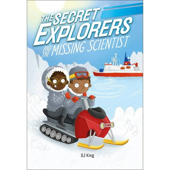 The Secret Explorers The Secret Explorers and the Missing Scientist, (Hardcover)