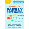 thumbnail image 1 of Pre-Owned 5-Minute Family Devotional: Kid-Friendly Devotions for Growing with God (Paperback) 1685391427 9781685391423, 1 of 2