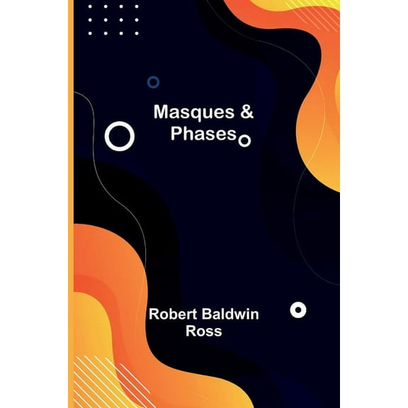 Masques & Phases, (Paperback)
