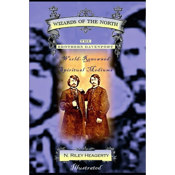 Wizards of The North, (Paperback)